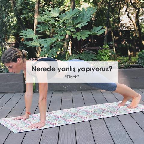 Yoga hareketlerinde yapılan doğru ve yanlışlar #5 Plank